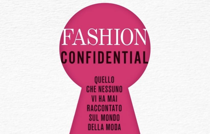 Fashion Confidential, il nuovo libro sulla moda.